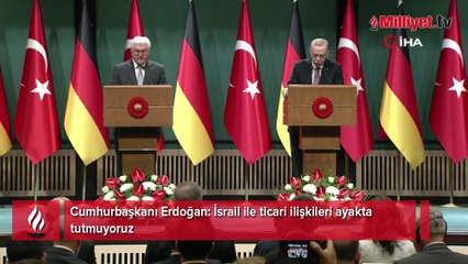 Cumhurbaşkanı Erdoğan'dan 'İsrail'le ticaret' sorusuna çok net cevap: O iş bitti