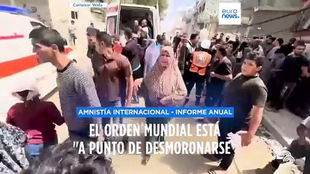 El orden mundial está a punto de desmoronarse , advierte Amnistía Internacional
