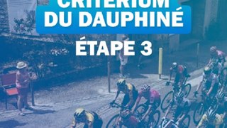 Critérium du Dauphiné 2024 : 3e étape, de Celles-sur-Durolle aux Estables