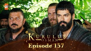 Kurulus Osman - Episode 157 (English Subtitles)