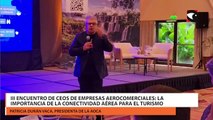III Encuentro de ceos de empresas aerocomerciales la importancia de la conectividad aérea para el turismo