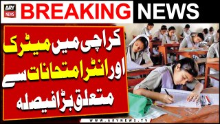 Intermediate, matric exams: Section 144 proposed around Karachi Examination centers
