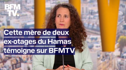 "Ils ont tout pris le 7 octobre"  Hadas Jaoui-Kalderon, mère de deux ex-otages, témoigne sur