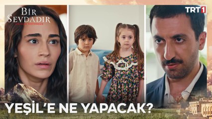 Ünal harekete geçti! - Bir Sevdadır 12. Bölüm