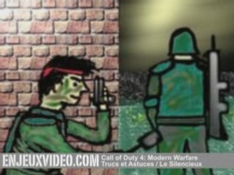 Call of Duty 4 Le silencieux Trucs et Astuces