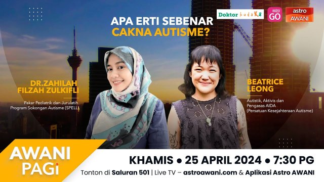 AWANI Pagi: Apa Erti Sebenar Cakna Autisme?