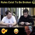 Rules exist to be broken