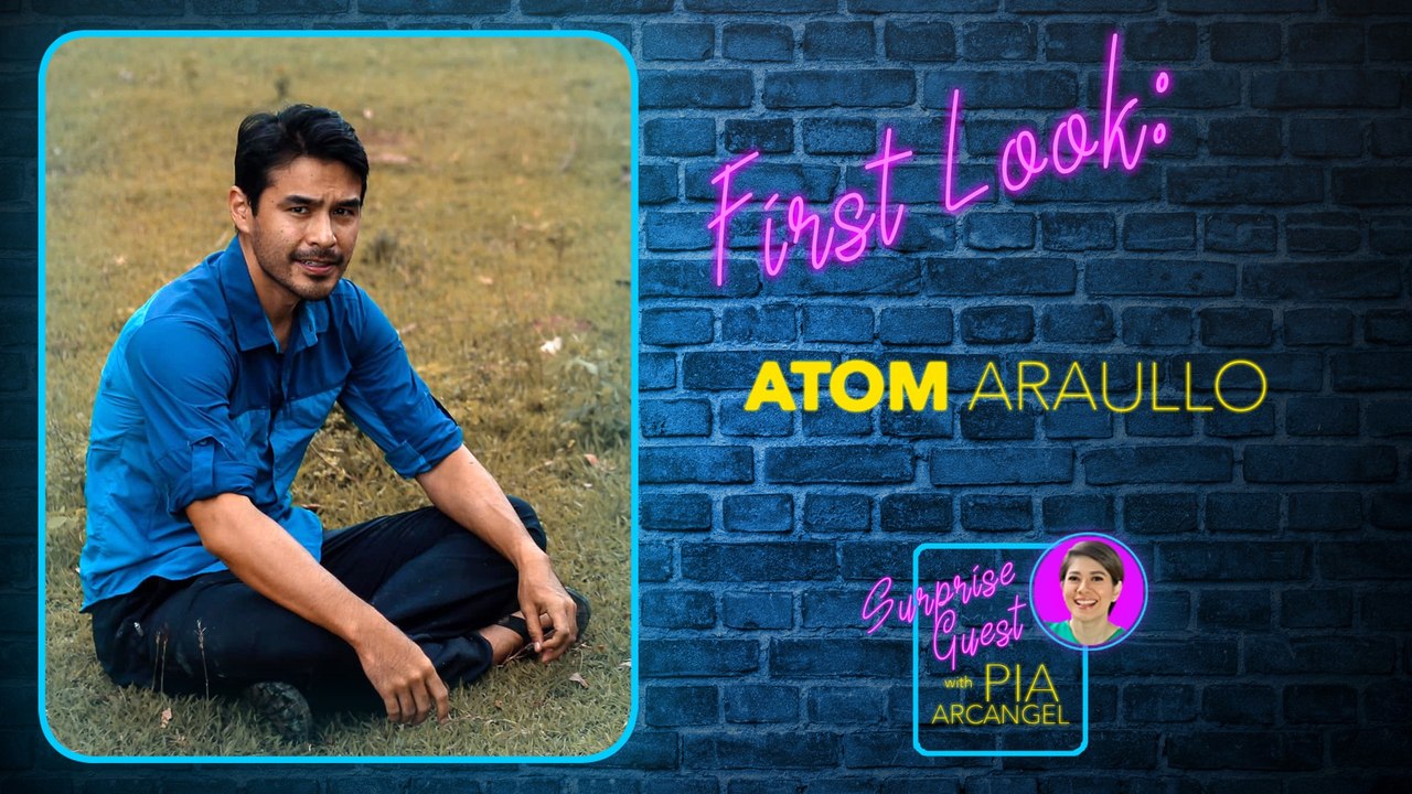 First Look - Atom Araullo | Surprise Guest with Pia Arcangel