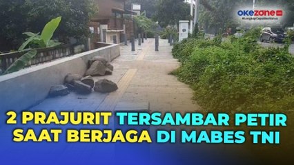 2 Prajurit Tersambar Petir di Mabes TNI Cilangkap, 1 Meninggal Dunia