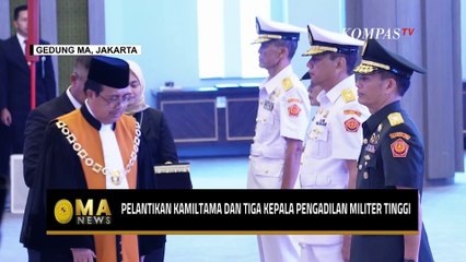 Download Video: Ketua MA Lantik Kamiltama dan 3 Kepala Pengadilan Militer Tinggi - MA NEWS