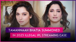 Tamannaah Bhatia Summoned In 2023 Illegal IPL Streaming Case On FairPlay App