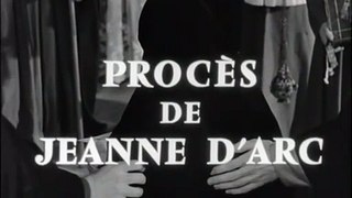 LE PROCÈS DE JEANNE D'ARC (1962) VF