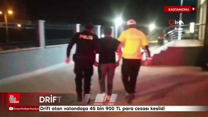 Kastamonu'da drift atıp sosyal medyada paylaşan şahsa ceza kesildi