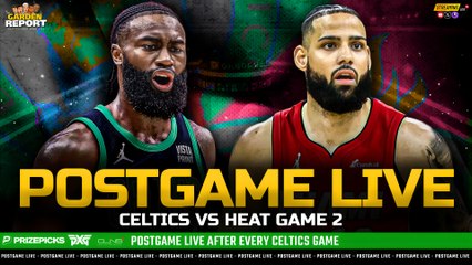 LIVE: Celtics vs Heat Game 2 Postgame Show | Garden Report