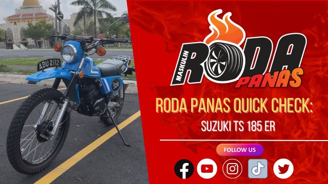 RODA PANAS QUICK CHECK : SUZUKI TS 185 ER