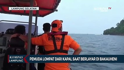 Pemuda Lompat dari Kapal saat Berlayar di Bakauheni