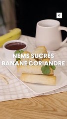 nems sucrés banane coriandre