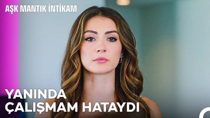 Esra, İşten İstifa Etti - Aşk Mantık İntikam