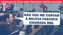 GLAUBER FALA NO CONSELHO DE ÉTICA: 