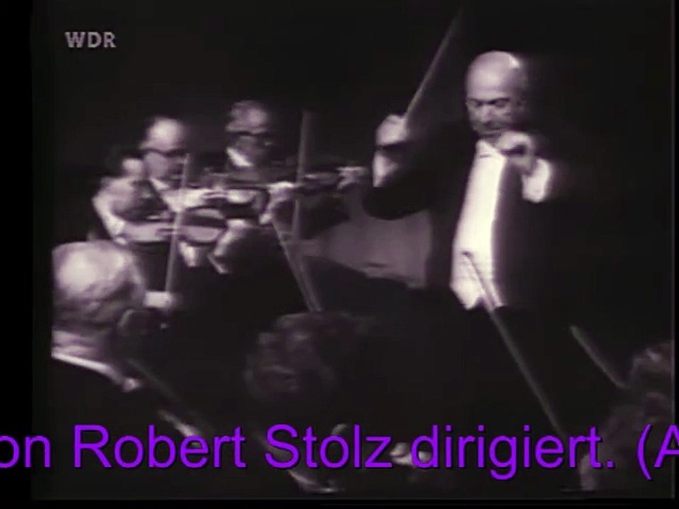 Robert Stolz: Melodienfolge