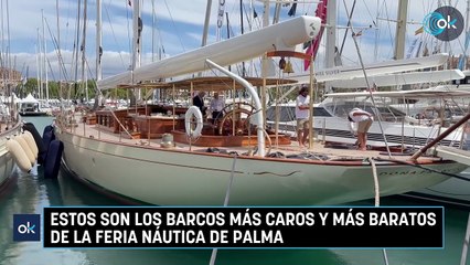 Video herunterladen: Estos son los barcos más caros y más baratos de la feria náutica de Palma