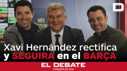 Xavi, sobre su continuidad: «Estoy ilusionado, las circunstancias han cambiado y rectificar es de sabios»
