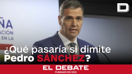 ¿Qué pasaría si dimite Pedro Sánchez y cuándo se podrían convocar elecciones?