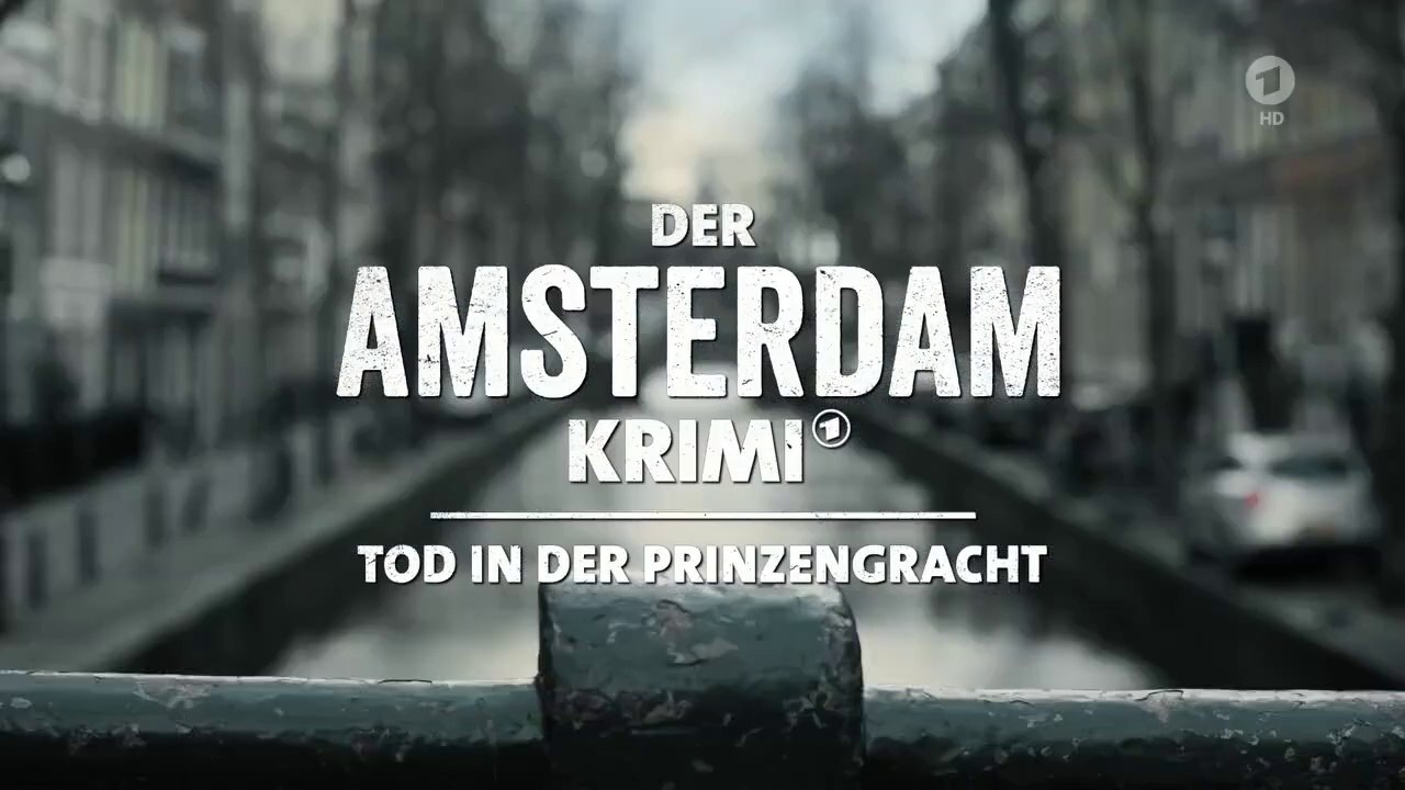 Der Amsterdam Krimi -01- Tod in der Prinzengracht