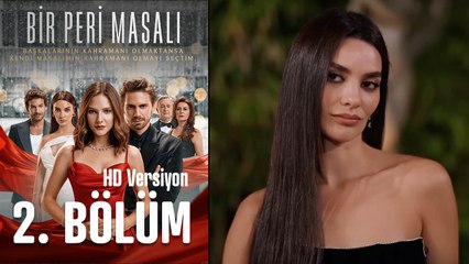 Bir Peri Masalı 2. Full Bölüm (HD Versiyon)