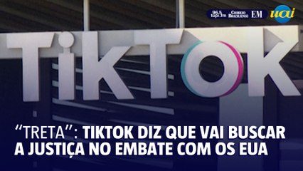 TikTok adverte que recorrerá à Justiça após lei contrária à plataforma nos EUA