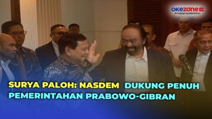 Usai Bertemu Prabowo, Surya Paloh: Nasdem Dukung Penuh Pemerintahan Prabowo-Gibran