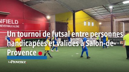 Un tournoi de futsal entre personnes handicapées et valides à Salon-de-Provence
