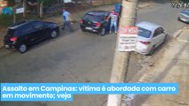 Assalto em Campinas vítima é abordada com carro em movimento; veja