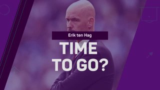 Erik ten Hag - Time to go?