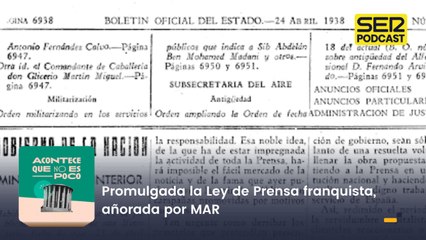 Promulgada la Ley de Prensa franquista, añorada por MAR