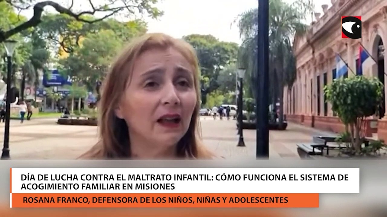 Día de lucha contra el maltrato infantil cómo funciona el sistema de acogimiento familiar en Misiones