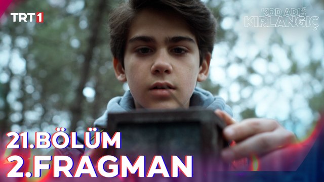 Kod Adı Kırlangıç 21. Bölüm 2. Fragmanı
