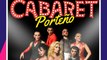 Cabaret Porteño, un gran show!
