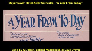 A Year From Today - Meyer Davis Astor Hotel Orchestra (1920)