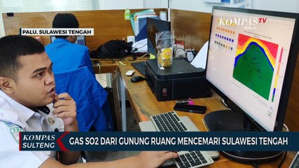 Gas SO2 Dari Gunung Ruang Mencemari Sulawesi Tengah