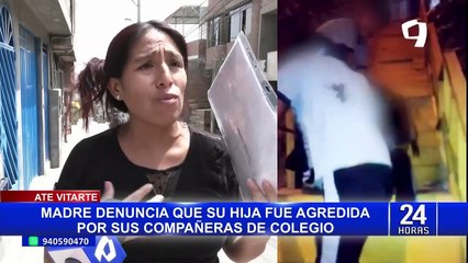 ¡Increíble! Madre denuncia que su hija fue agredida dentro de un colegio de Ate