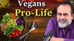 Vegans, Pro-Life and the paradox || Acharya Prashant, with BITS Pilani (2022)