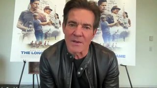 DENNIS QUAID stars in THE LONG GAME: “I want to do inspiring stories”