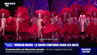 Le show continue au Moulin Rouge même sans les ailes