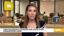 Colorado counties sue state, demand end to ‘sanctuary’ immigration laws_Low