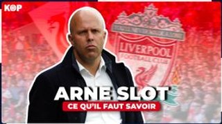  Les 3 choses à savoir sur Arne Slot, le nouvel entraîneur de Liverpool