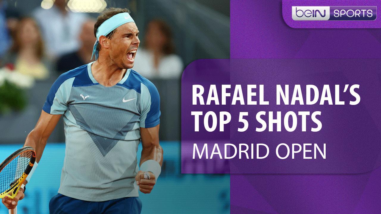 Rafael Nadal Top 5 Shots In Madrid 16x9_Original Video_m31583.mp4