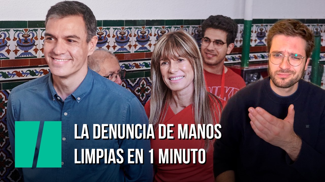 La denuncia de Manos limpias en 1 minuto