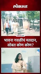 उशिरा आल्या पण मतदान करुन गेल्या...भावना गवळींसोबत कोण कोण?