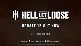 Hell Let Loose Official Update 15 Launch Trailer